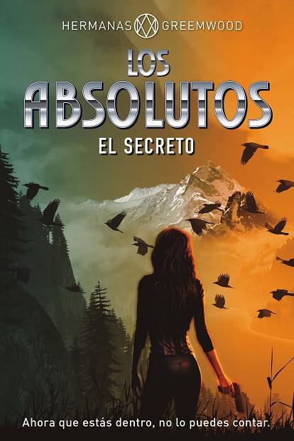 LOS ABSOLUTOS. EL SECRETO | 9788418354700 | HERMANAS GREEMWOOD