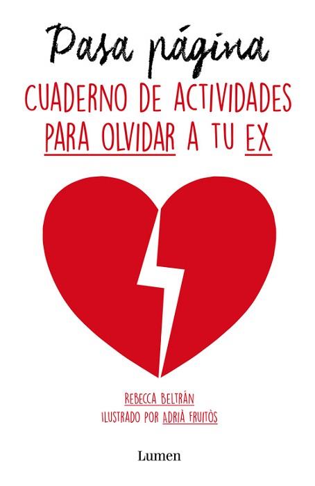 PASA PAGINA. CUADERNO DE ACTIVIDADES PARA OLVIDAR A TU EX | 9788426402325 | BELTRAN,REBECCA