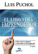 LIBRO DEL EMPRENDEDOR. COMO CREAR TU EMPRESA Y CONVERTIRTE EN TU PROPIO JEFE | 9788479789077 | PUCHOL,LUIS