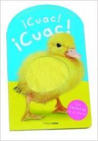 ¡CUAC! ¡CUAC! CON TEXTURAS EN EL INTERIOR | 9788408064336 | PRIDDY BOOKS