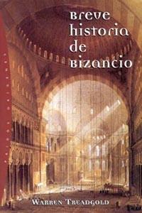 BREVE HISTORIA DE BIZANCIO | 9788449311109 | TREADGOLD,WARREN