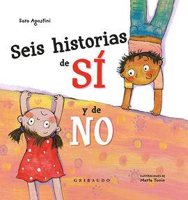 SEIS HISTORIAS DE SÍ Y DE NO | 9788417127206