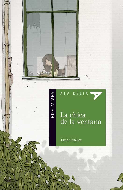 LA CHICA DE LA VENTANA | 9788414012208 | ESTÉVEZ FERREIRO, XAVIER