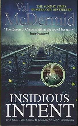 INSIDIOUS INTENT | 9780751571677 | VAL MCDERMID