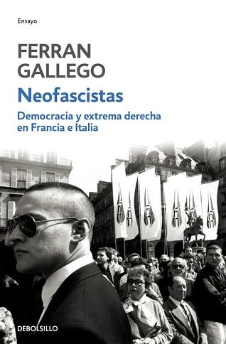 DEMOCRACIA Y EXTREMA DERECHA EN FRANCIA E ITALIA(PREMIO ASI FUE 2004) | 9788483464083 | GALLEGO,FERRAN
