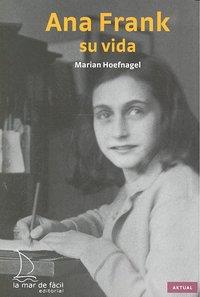 ANA FRANK. SU VIDA | 9788493716554 | HOEFNAGEL, MARIAN