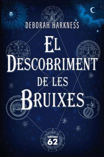 DESCOBRIMENT DE LES BRUIXES | 9788429767681 | HARKNESS,DEBORAH