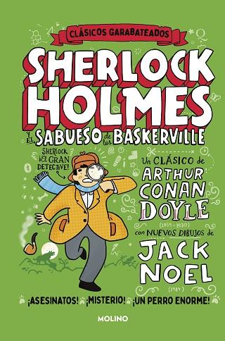 SHERLOCK HOLMES Y EL SABUESO DE LOS BASKERVILLE (CLÁSICOS GARABATEADOS) | 9788427219373 | NOEL, JACK