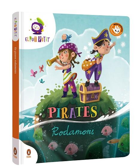 PIRATES RODAMONS | 9788418817632 | EL POT PETIT,