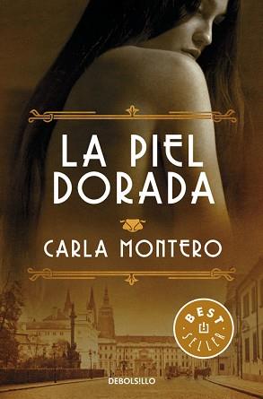 PIEL DORADA | 9788466332903 | MONTERO,CARLA