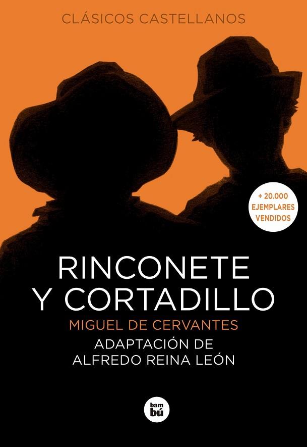 RINCONETE Y CORTADILLO (ADAPTADO POR ALFREDO REINA LEON) | 9788483432754 | CERVANTES,MIGUEL DE