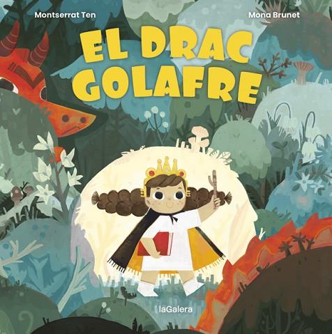 EL DRAC GOLAFRE | 9788424672782 | TEN, MONTSE