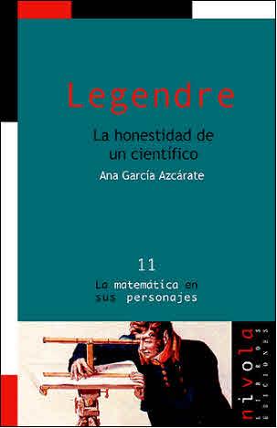 LEGENDRE. LA HONESTIDAD DE UN CIENTIFICO | 9788495599230 | GARCIA AZCARATE,ANA