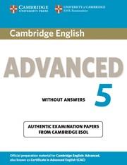 CAMBRIDGE ENGLISH ADVANCED 5 WITHOUT ANSWERS EXAMINATION PAPERS FROM CAMBRIDGE ESOL | 9781107603233 | CAMBRIDGE ESOL