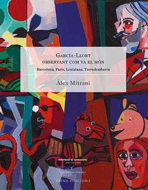 GARCIA-LLORT OBSERVANT COM VA EL MON. BARCELONA,PARIS,LOUISIANA,TORREDEMBARRA | 9788483308318 | MITRANI,ALEX