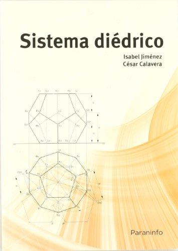 SISTEMA DIEDRICO | 9788428381222 | JIMENEZ,ISABEL CALAVERA,CESAR