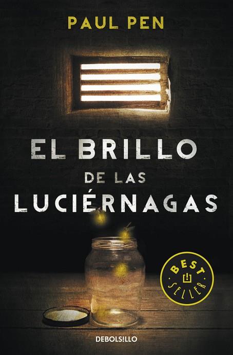 BRILLO DE LAS LUCIERNAGAS | 9788490328224 | PEN,PAUL