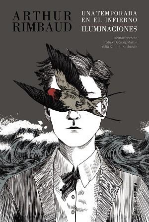 UNA TEMPORADA EN EL INFIERNO / ILUMINACIONES [EDICIÓN ILUSTRADA] | 9788411488372 | RIMBAUD, ARTHUR