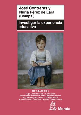 INVESTIGAR LA EXPERIENCIA EDUCATIVA | 9788471126252 | PEREZ DE LARA,NURIA CONTRERAS,JOSE