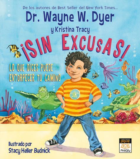 SIN EXCUSAS | 9788415116127 | DYER,WAYNE W. TRACY,KRISTINA