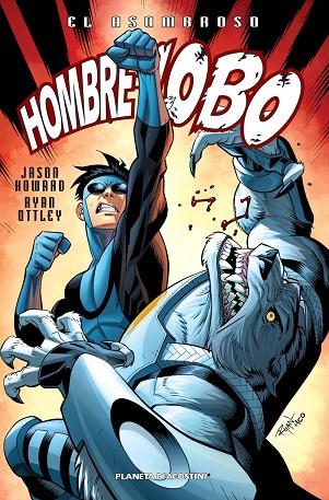 ASOMBROSO HOMBRE LOBO 2 | 9788468477572 | HOWARD,JASON OTTLEY,RYAN