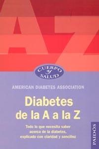 DIABETES DE LA A A LA Z | 9788449316012 | AMERICAN DIABETES ASSOCIATION