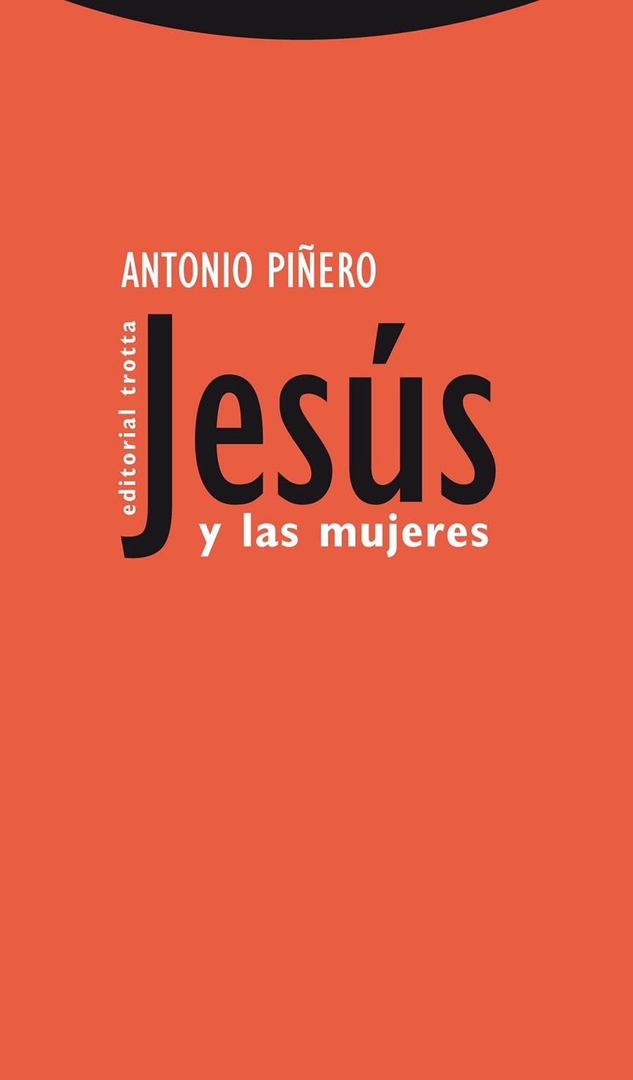 JESUS Y LAS MUJERES | 9788498795011 | PIÑERO,ANTONIO