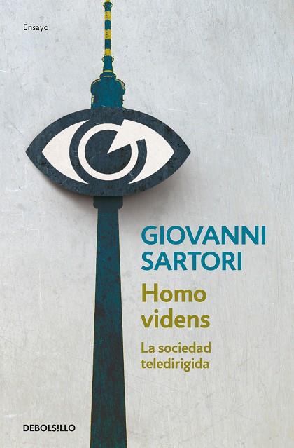 HOMO VIDENS ,LA SOCIEDAD TELEDIRIGIDA | 9788466342513 | GIOVANNI SARTORI