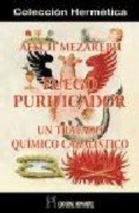 AESCH MEZAREPH FUEGO PURIFICADOR UN TRATADO QUIMICO CABALISTICO | 9788479103255 | MEZAREPH,AESCH