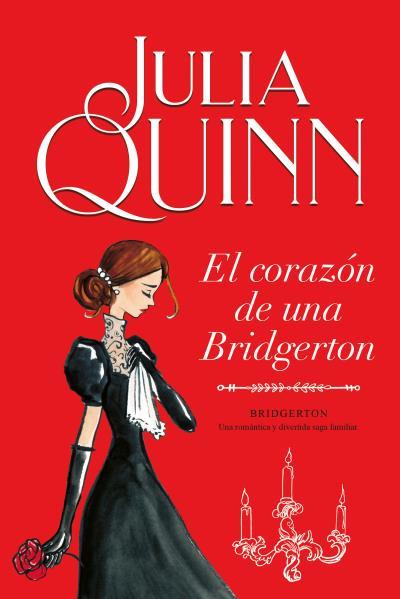 EL CORAZÓN DE UNA BRIDGERTON (BRIDGERTON 6) | 9788416327874 | QUINN, JULIA