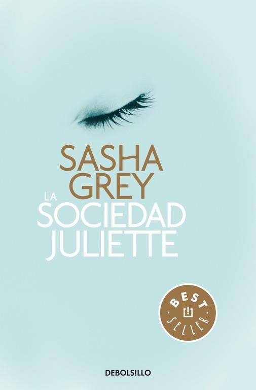 SOCIEDAD JULIETTE | 9788490328286 | GREY,SASHA