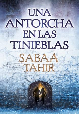 UNA ANTORCHA EN LAS TINIEBLAS | 9788490435922 | TAHIR,SABAA