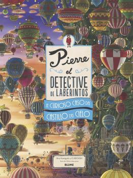 PIERRE, EL DETECTIVE DE LABERINTOS EL CURIOSO CASO DEL CASTILLO DEL CIELO | 9788418075469 | KAMIGAKI, HIRO / IC4DESIGN