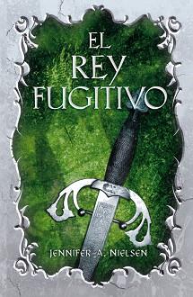 REY FUGITIVO. EL FALSO PRINCIPE 2 | 9788420414256 | NIELSEN,JENNIFER A.