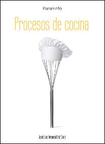 PROCESOS DE COCINA | 9788497322010 | ARMENDARIZ SANZ,JOSE LUIS