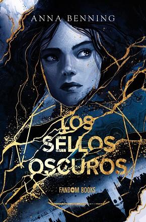 LOS SELLOS OSCUROS 1 | 9788418027956 | BENNING, ANNA