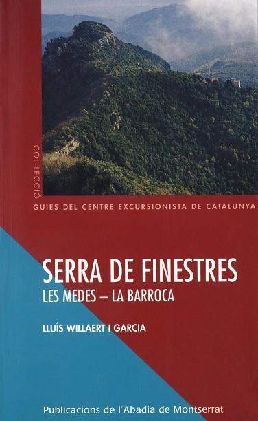 SERRA DE FINESTRES LES MEDES LA BARROCA | 9788484152972 | WILLAERT I GARCIA,LLUIS