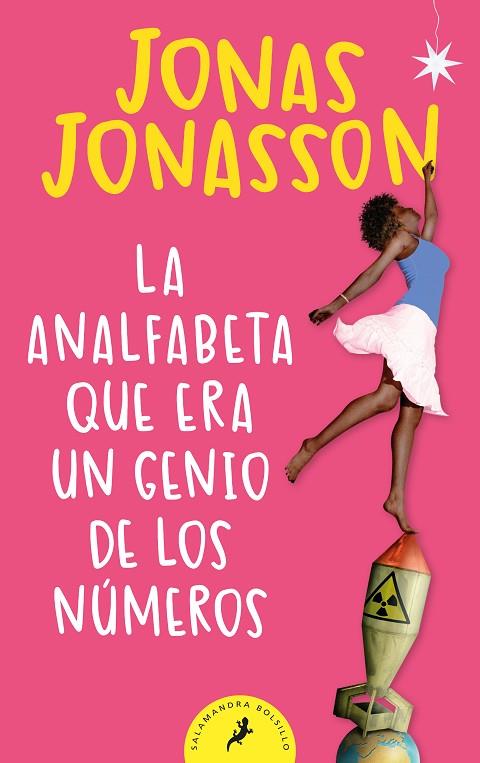 ANALFABETA QUE ERA UN GENIO DE LOS NUMEROS | 9788498387292 | JONASSON,JONAS