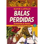 BALAS PERDIDAS. SUNSHINE & ROSES 03: LA REINA DE PALM COURT | 9788418809972 | LAPHAM, DAVID