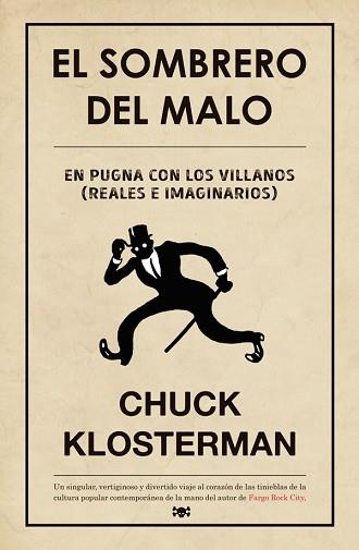 SOMBRERO DEL MALO | 9788494458712 | KLOSTERMAN,CHUK