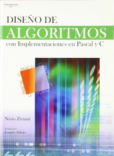 DISEÑO DE ALGORITMOS CON IMPLEMENTACIONES EN PASCAL Y C | 9788497325387 | ZIVIANI,NIVIO