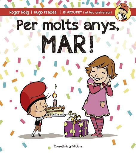 PER MOLTS ANYS MAR | 9788490345146 | PRADES,HUGO ROIG,ROGER