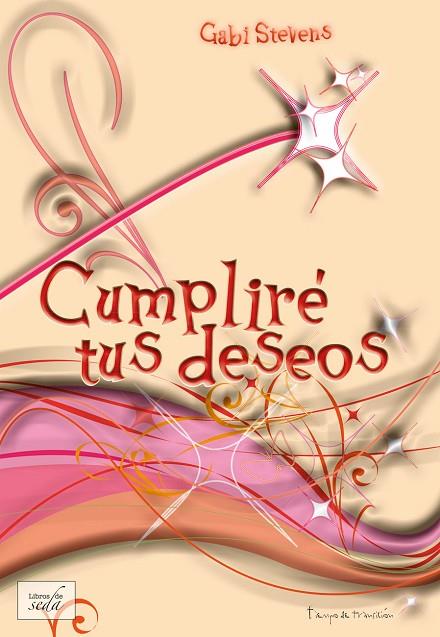 CUMPLIRE TUS DESEOS 1 | 9788415854050 | STEVENS,GABI