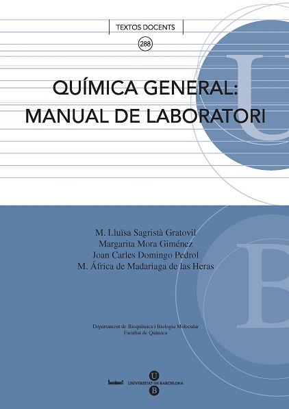 QUIMICA GENERAL: MANUAL DE LABORATORI | 9788447532995 | SAGRISTA GRATOVIL,MARIA LLUISA MORA GIMENEZ,MARGARITA