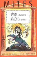 JASON I EL VELLO D,OR ARACNE LA TEIXIDORA | 9788466101837 | MCCAUGHREAN,GERALDINE