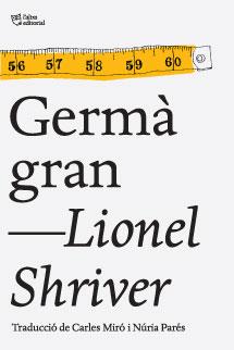 GERMA GRAN | 9788494216046 | SHRIVER,LIONEL