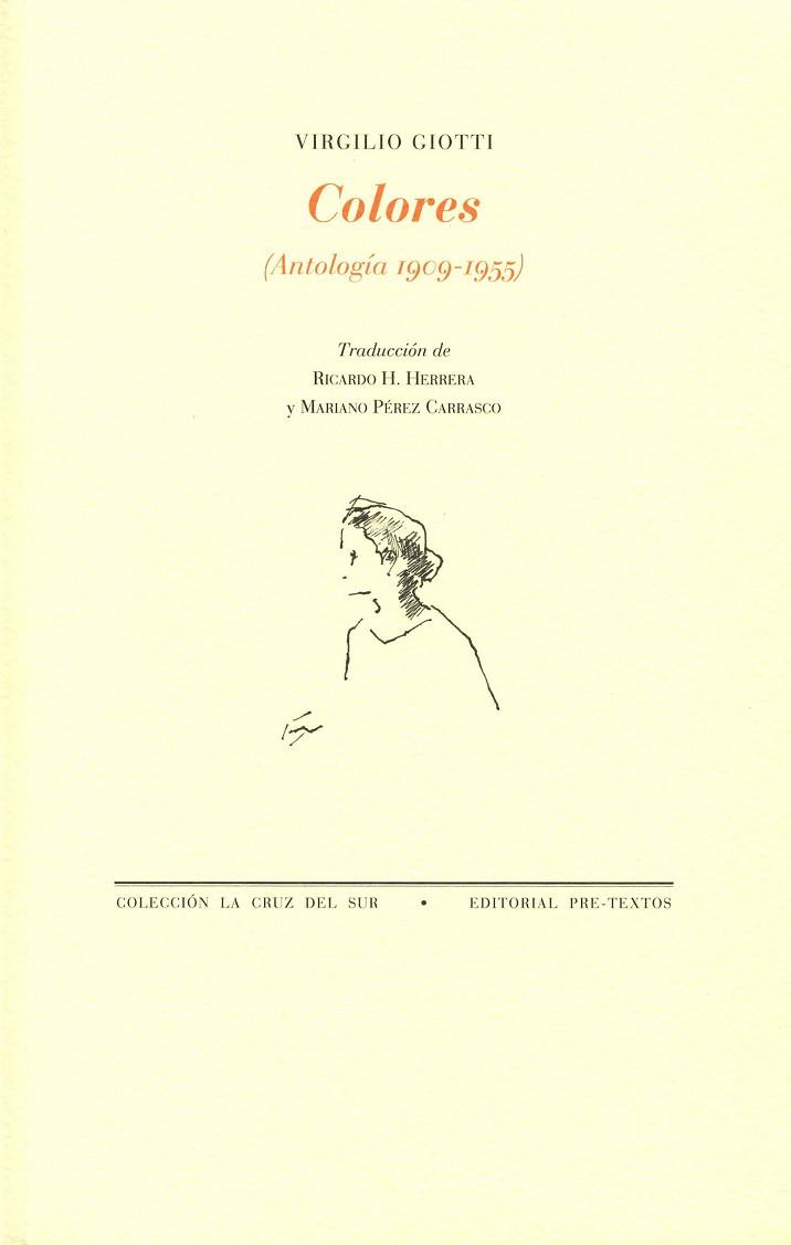 COLORES. ANTOLOGIA 1909-1955 | 9788492913749 | GIOTTI,VIRGILIO
