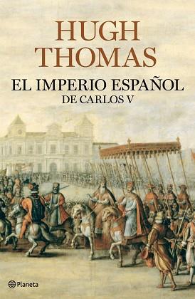 IMPERIO ESPAÑOL DE CARLOS V | 9788408094609 | THOMAS,HUGH