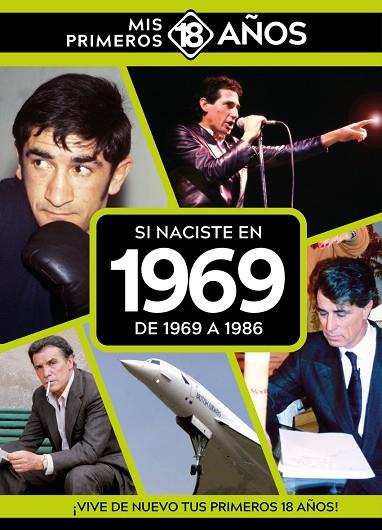 SI NACISTE EN 1969: DE 1969 A 1986 | 9789493373594