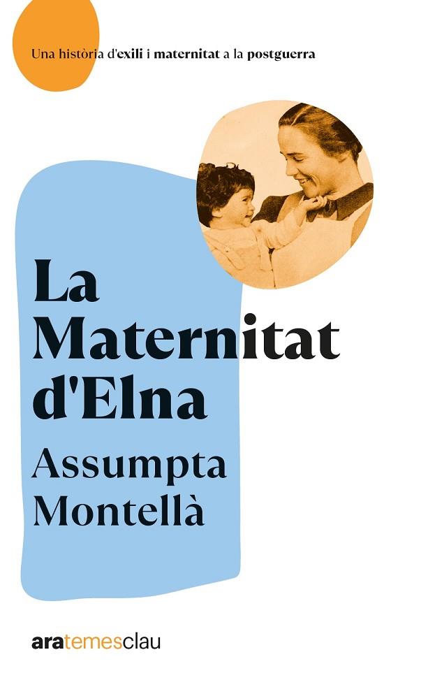 LA MATERNITAT D'ELNA | 9788418928642 | MONTELLÀ I CARLOS, ASSUMPTA